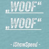 Ishowspeed Wof Woof Streamer Fan Sueded Cloud Jersey T-Shirt