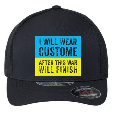I Will Wear Costume After This War Will Finish Zelensky Flexfit Unipanel Trucker Cap