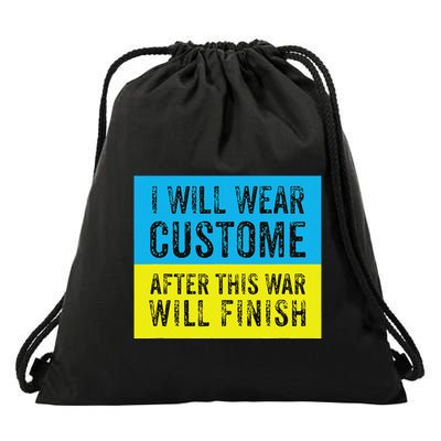 I Will Wear Costume After This War Will Finish Zelensky Drawstring Bag