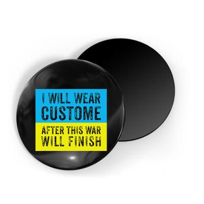 I Will Wear Costume After This War Will Finish Zelensky Magnet