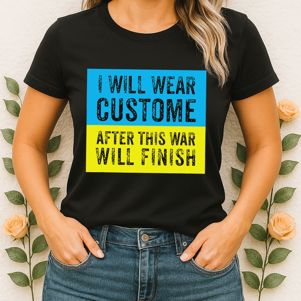 I Will Wear Costume After This War Will Finish Zelensky Womens T-Shirt