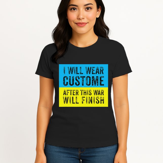 I Will Wear Costume After This War Will Finish Zelensky Womens T-Shirt