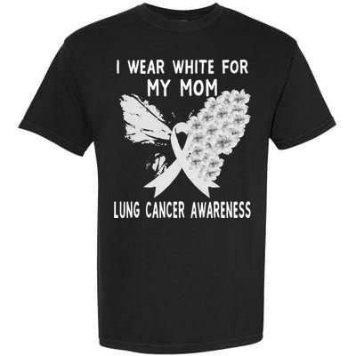 I Wear White Ribbon Lung Cancer Awareness Product Mom Garment-Dyed Heavyweight T-Shirt
