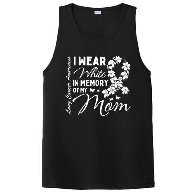 I Wear White In Memory Of My Mom Lung Cancer Awareness Month Great Gift PosiCharge Competitor Tank