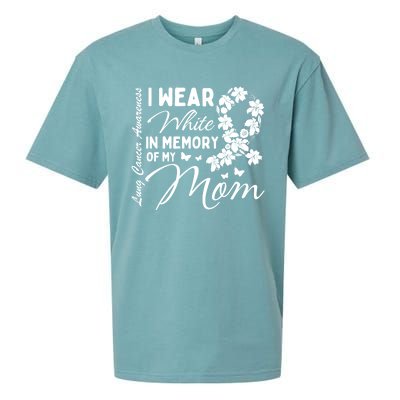 I Wear White In Memory Of My Mom Lung Cancer Awareness Month Great Gift Sueded Cloud Jersey T-Shirt