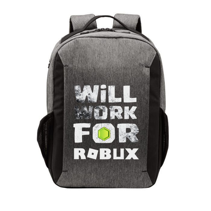 I Will Work For Robux Saying For The Blockchain And Token Vector Backpack