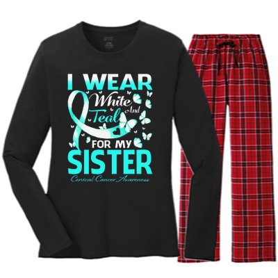 I Wear White And Teal For My Sister Cervical Cancer Women's Long Sleeve Flannel Pajama Set 