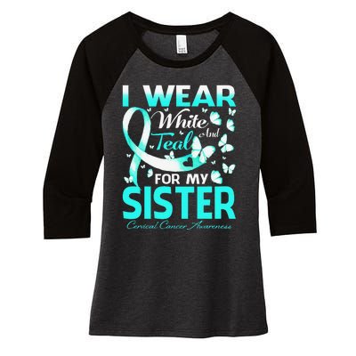 I Wear White And Teal For My Sister Cervical Cancer Women's Tri-Blend 3/4-Sleeve Raglan Shirt