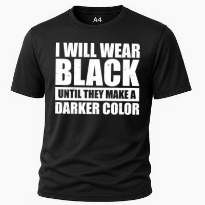 I Will Wear Black Until They Make A Darker Color Performance Shirt