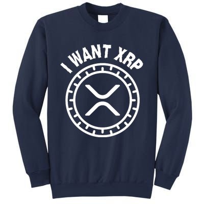 I Want Xrp Crypto Currency XRP Cryptocurrency Sweatshirt