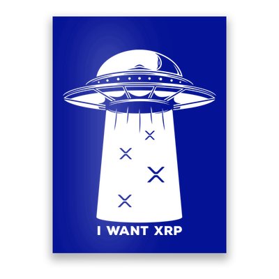 I Want Xrp Ripple Token Crypto Coin Millionaire Cool Gift Poster