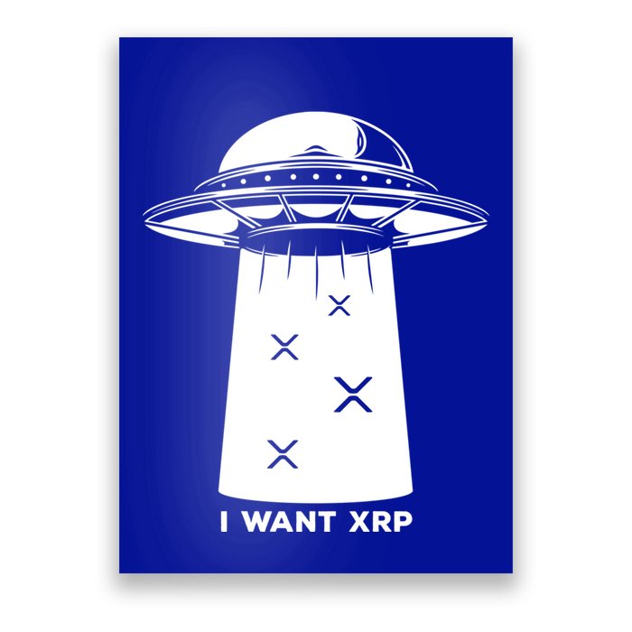 I Want Xrp Ripple Token Crypto Coin Millionaire Cool Gift Poster