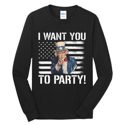 I Want You To Party Uncle Sam Funny Tall Long Sleeve T-Shirt