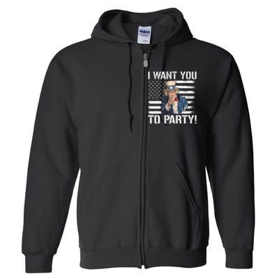 I Want You To Party Uncle Sam Funny Full Zip Hoodie