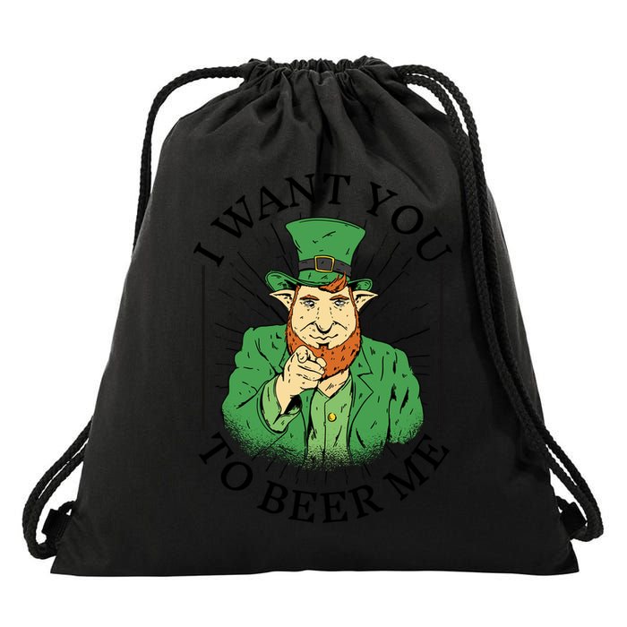 I Want You To Beer Me St Patrick's Day Drawstring Bag