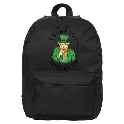 I Want You To Beer Me St Patrick's Day 16 in Basic Backpack