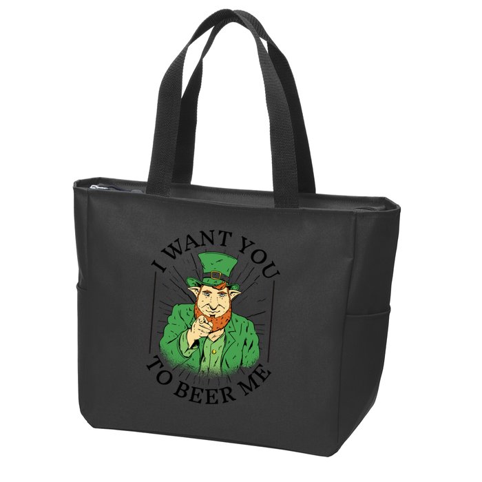 I Want You To Beer Me St Patrick's Day Zip Tote Bag