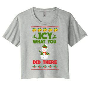 Icy What You Did There Funny Gift Merry Christmas Funny Xmas Great Gift Women's Crop Top Tee