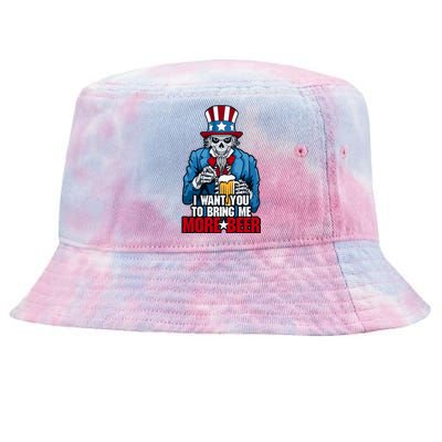 I Want You To Bring Me More Beer 4th Of July Uncle Sam Skull Gift Tie-Dyed Bucket Hat