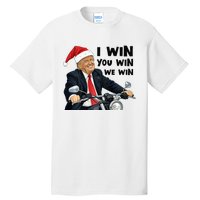 I Win You Win We Win Trump Tall T-Shirt