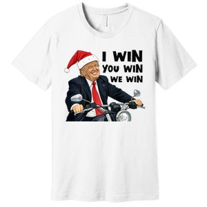 I Win You Win We Win Trump Premium T-Shirt