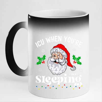 Icu When YouRe Sleeping Funny Icu Nurse Christmas Santa Long Sleeve 11oz Black Color Changing Mug