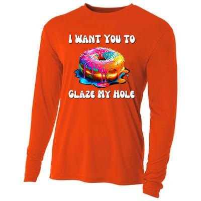 I Want You To Glaze My Hole Cooling Performance Long Sleeve Crew