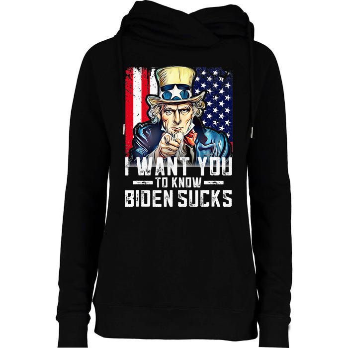 I want you to know Biden sucks - I want you  Womens Funnel Neck Pullover Hood