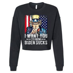 I want you to know Biden sucks - I want you  Cropped Pullover Crew