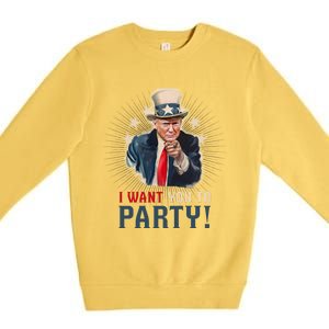 I Want You To Party! 4th Of July Donald Trump patriotic Premium Crewneck Sweatshirt