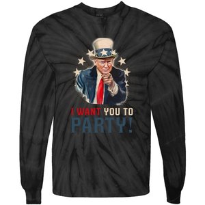 I Want You To Party! 4th Of July Donald Trump patriotic Tie-Dye Long Sleeve Shirt