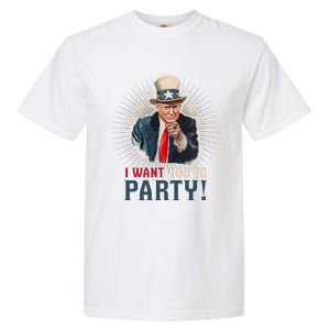 I Want You To Party! 4th Of July Donald Trump patriotic Garment-Dyed Heavyweight T-Shirt