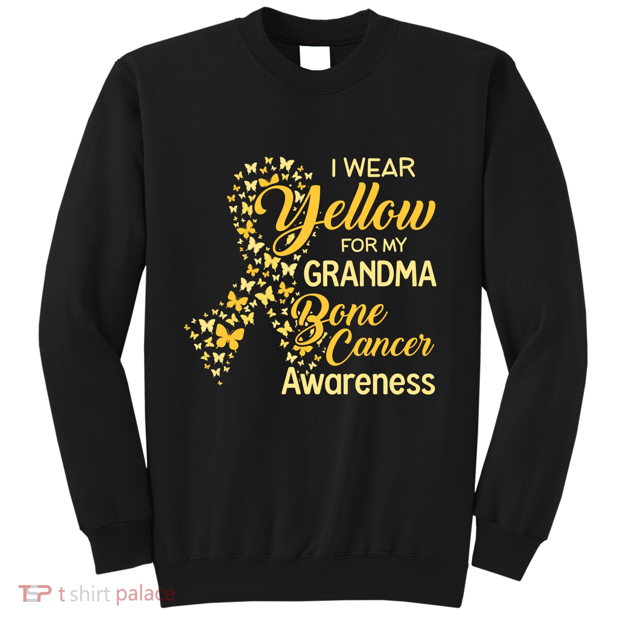 I Wear Yellow For My Grandma Bone Cancer Awareness Sweatshirt