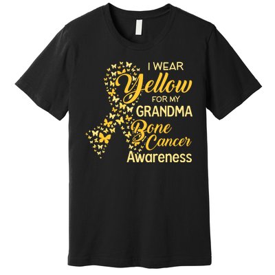 I Wear Yellow For My Grandma Bone Cancer Awareness Premium T-Shirt