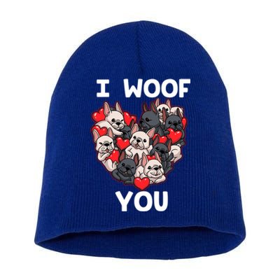 I Woof You French Bulldog Frenchie Valentines Day Meaningful Gift Great Gift Short Acrylic Beanie