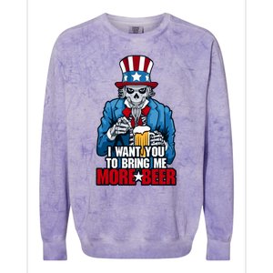 I Want You To Bring Me More Beer 4th Of July Uncle Sam Skull Cute Gift Colorblast Crewneck Sweatshirt