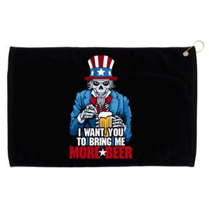 I Want You To Bring Me More Beer 4th Of July Uncle Sam Skull Cute Gift Grommeted Golf Towel