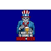 I Want You To Bring Me More Beer 4th Of July Uncle Sam Skull Cute Gift Bumper Sticker