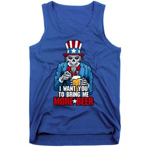 I Want You To Bring Me More Beer 4th Of July Uncle Sam Skull Cute Gift Tank Top