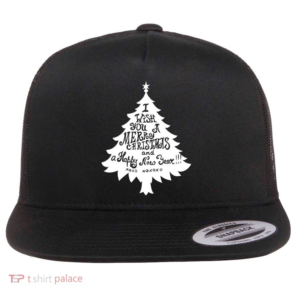I Wish You A Merry Christmas And A Happy New Year Flatbill Hat