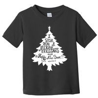 I Wish You A Merry Christmas And A Happy New Year Toddler T-Shirt