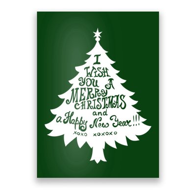 I Wish You A Merry Christmas And A Happy New Year Poster