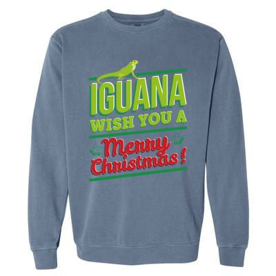 Iguana Wish You A Merry Christmas! Funny Pun Xmas Guana Pet Gift Garment-Dyed Sweatshirt