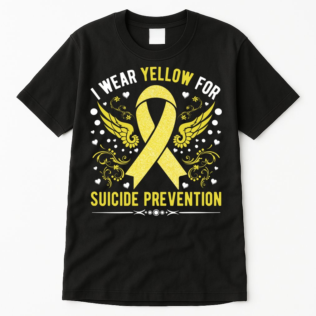 I Wear Yellow For Suicide Prevention Awareness Tall T-Shirt
