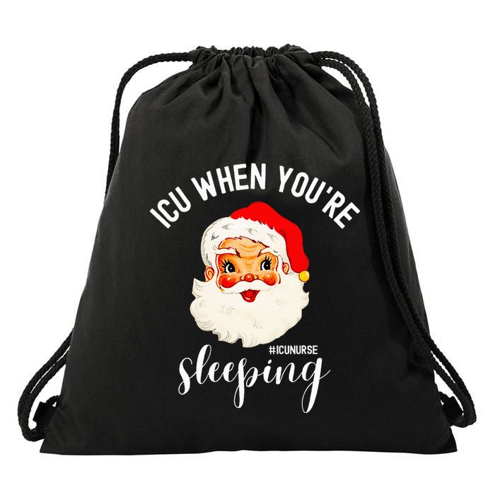 ICU When You're Sleeping Funny ICU Nurse Christmas Santa Drawstring Bag