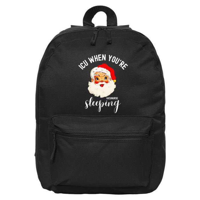 ICU When You're Sleeping Funny ICU Nurse Christmas Santa 16 in Basic Backpack