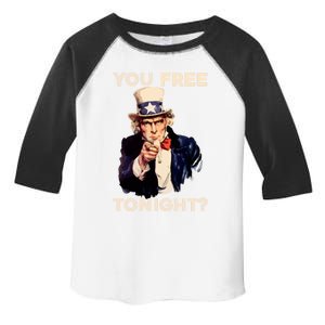 I Want You Are You Free Tonight Usa Fourth Of July American Gift Toddler Fine Jersey T-Shirt