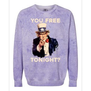 I Want You Are You Free Tonight Usa Fourth Of July American Gift Colorblast Crewneck Sweatshirt