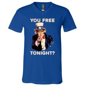 I Want You Are You Free Tonight Usa Fourth Of July American Gift V-Neck T-Shirt