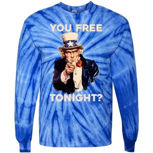 I Want You Are You Free Tonight Usa Fourth Of July American Gift Tie-Dye Long Sleeve Shirt